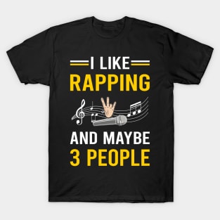 3 People Rapping Rap Rapper T-Shirt